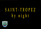 SAINT-TROPEZ by night