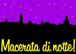 Macerata di Notte!