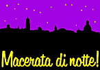 Macerata di Notte!