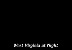 West Virginia at Night