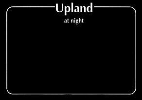 Upland at night