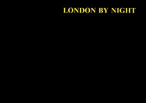 LONDON BY NIGHT