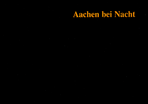 Aachen bei Nacht