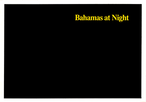 Bahamas at Night