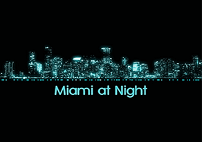 Miami at Night