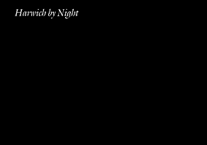 Harwich by Night