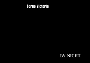 Lorne Victoria BY NIGHT
