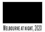 Melbourne at night, 2020