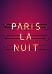 PARIS LA NUIT