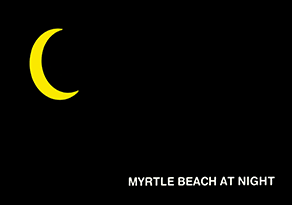 MYRTLE BEACH AT NIGHT