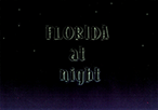FLORIDA at night
