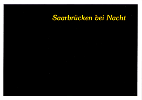 Saarbrücken bei Nacht