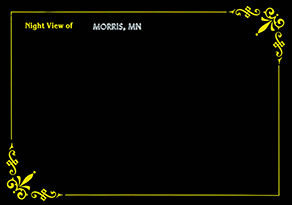 Night View of MORRIS, MN