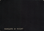 MARGATE BY NIGHT