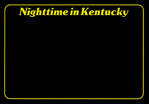 Nighttime in Kentucky