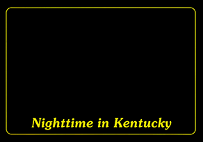 Nighttime in Kentucky