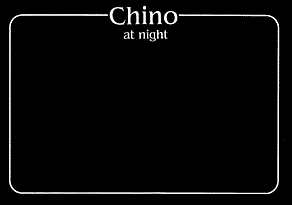 Chino at night