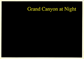 Grand Canyon at Night