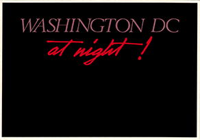 WASHINGTON DC at night!