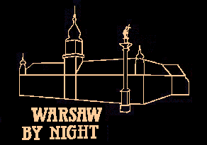 WARSAW BY NIGHT