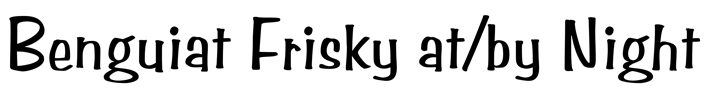 Benguiat Frisky