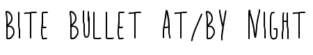 Bite Bullet