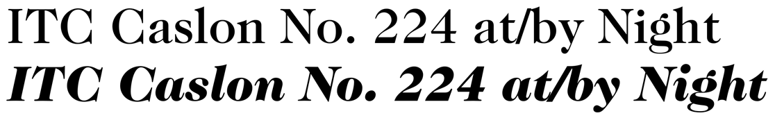 ITC Caslon No. 224